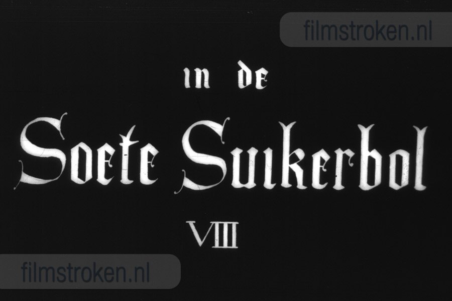 In de Soete Suikerbol VIII In de Soete Suikerbol VIII