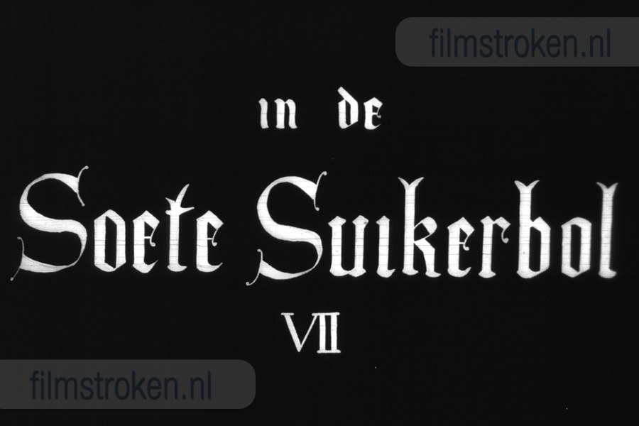 In de Soete Suikerbol VII In de Soete Suikerbol VII