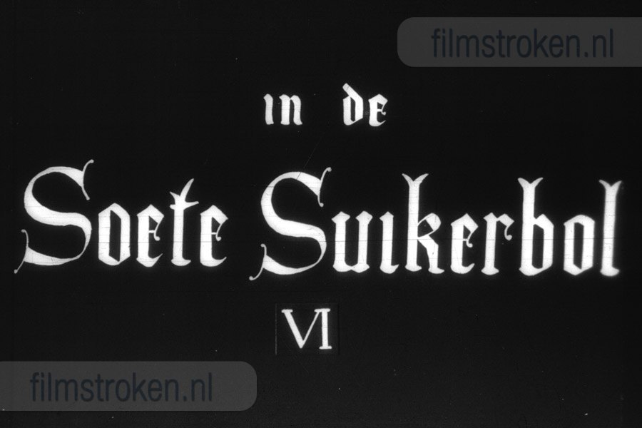 In de Soete Suikerbol VI In de Soete Suikerbol VI