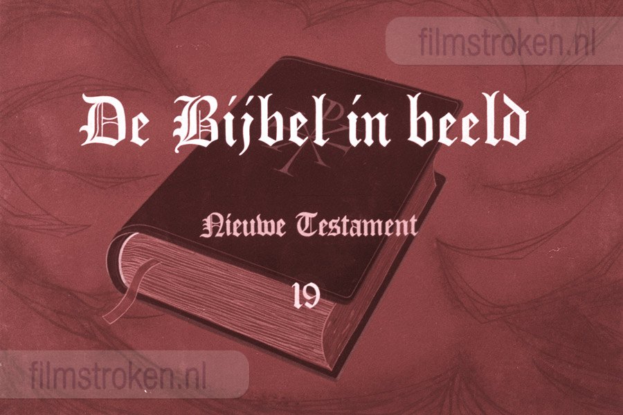 De Bijbel in Beeld 19 De Bijbel in Beeld 19