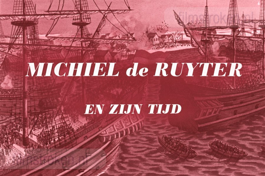Michiel de Ruyter Michiel de Ruyter
