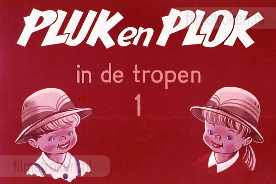 Pluk en Plok in de Tropen I Pluk en Plok in de Tropen I