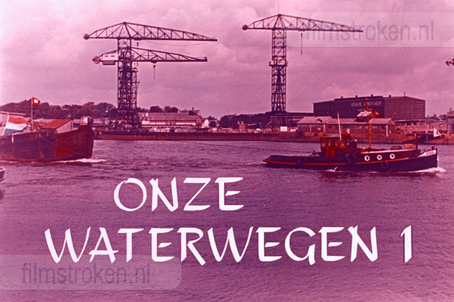 Onze Waterwegen I Onze Waterwegen I