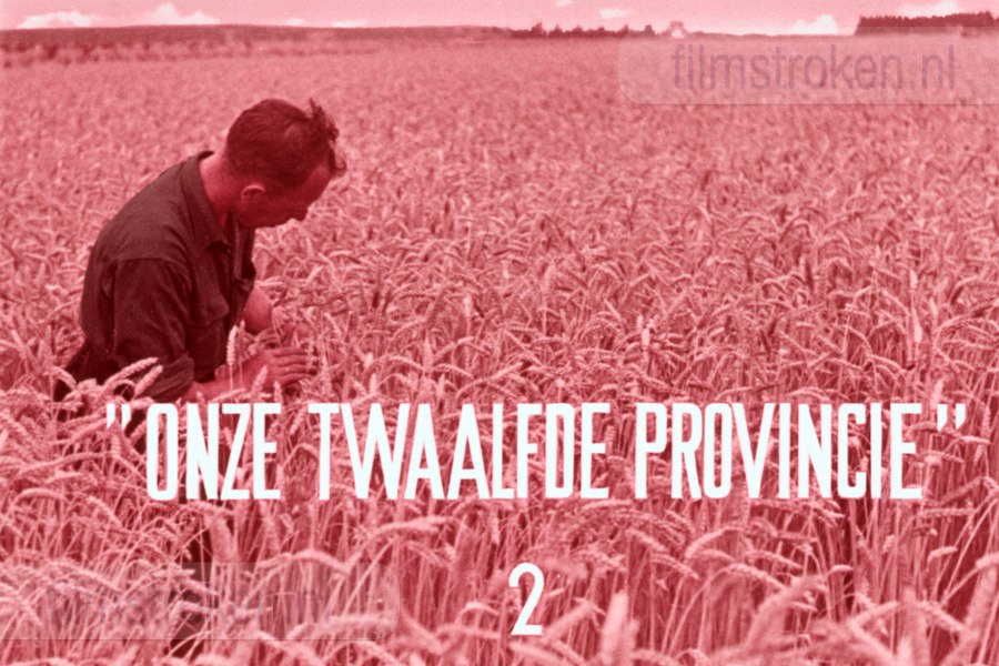 Onze Twaalfde Provincie II Onze Twaalfde Provincie II