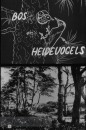 Bos- en Heidevogels Bos- en Heidevogels