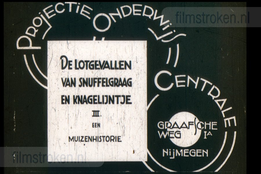 De Lotgevallen van Snuffelgraag en Knagelijntje III De Lotgevallen van Snuffelgraag en Knagelijntje III