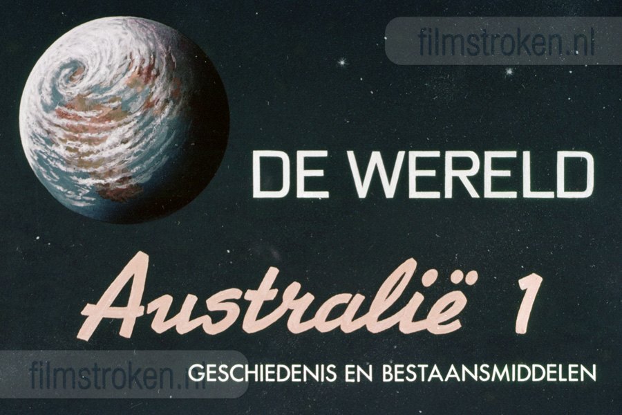 Australië 1 - Geschiedenis en Bestaansmiddelen Australië 1 - Geschiedenis en Bestaansmiddelen
