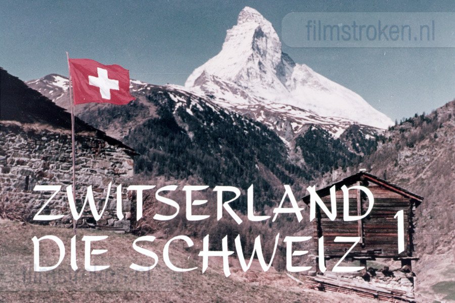 Zwitserland 1 - Die Schweiz Zwitserland 1 - Die Schweiz