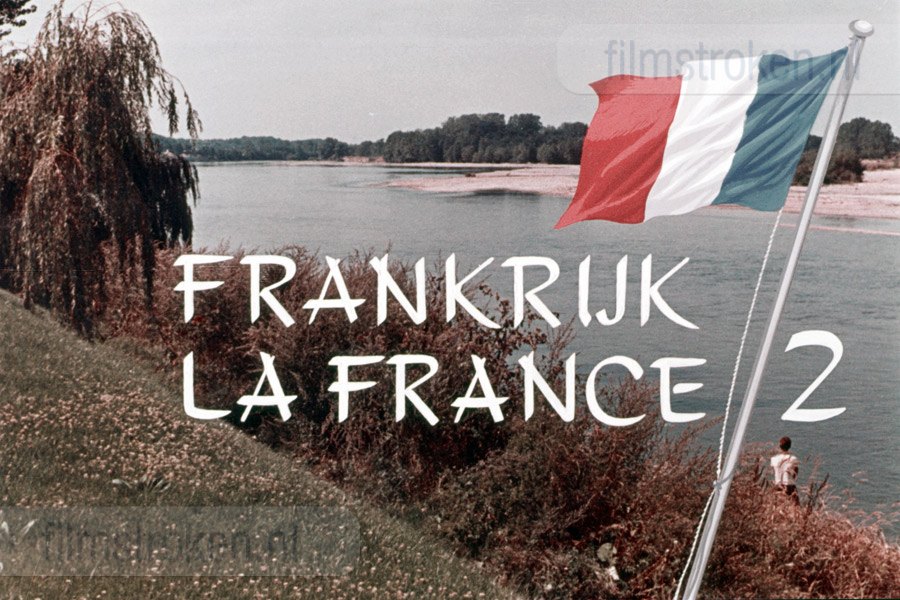 Frankrijk II - La France Frankrijk II - La France