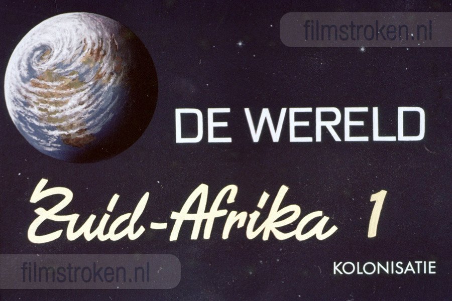 Zuid-Afrika I - Kolonisatie Zuid-Afrika I - Kolonisatie
